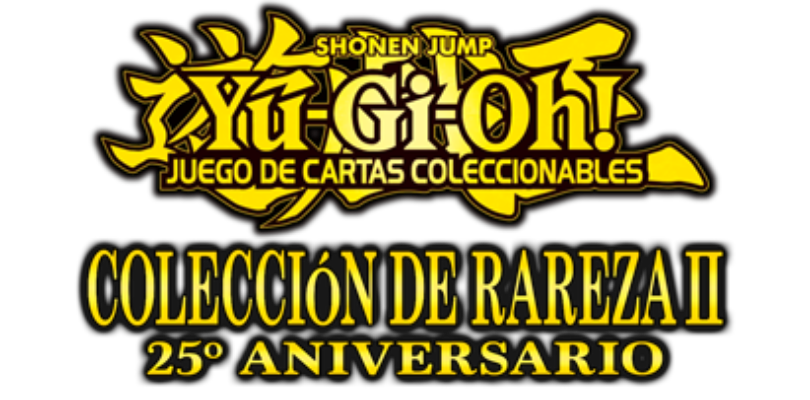 Yu-Gi-Oh! presenta la Colección de Rareza 25º Aniversario II