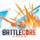 BattleCore Arena