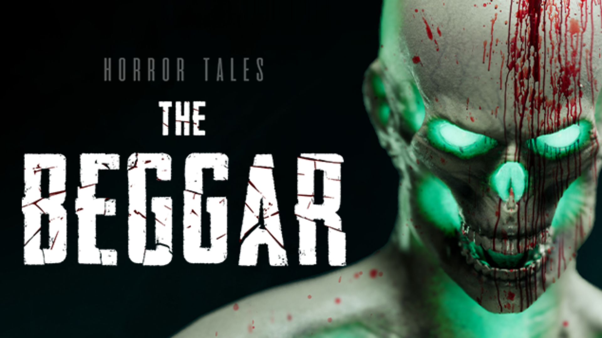 Horror Tales The Beggar