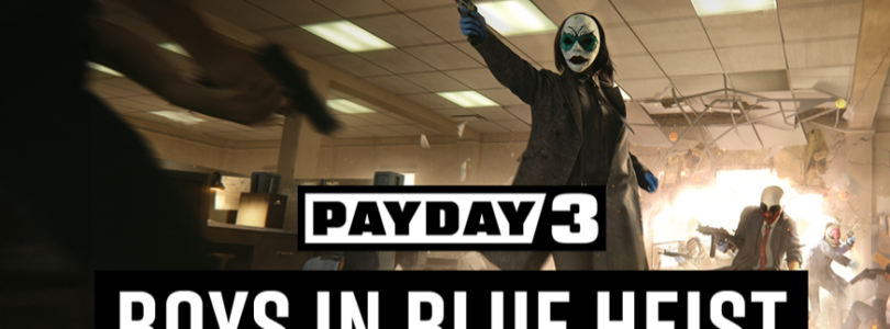 Payday 3 - Boys in Blue