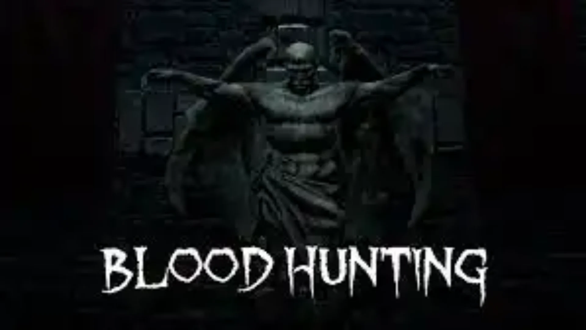 Blood Hunting