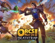 Orcs Must Die! Deathtrap