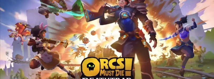 Orcs Must Die! Deathtrap