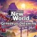 Touhou New World - Gensokyo Dreaming