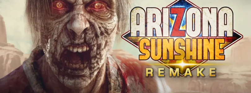 Arizona Sunshine Remake