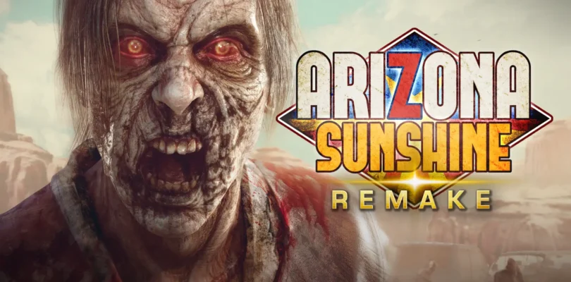 Arizona Sunshine Remake