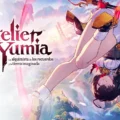 Atelier Yumia La alquimista de los recuerdos y la tierra imaginada