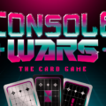 Console Wars The Card Game