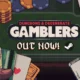 Dungeons & Degenerate Gamblers