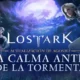 Lost Ark - La calma antes de la tormenta