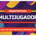 Megafestival Multijugador - Nintendo Switch