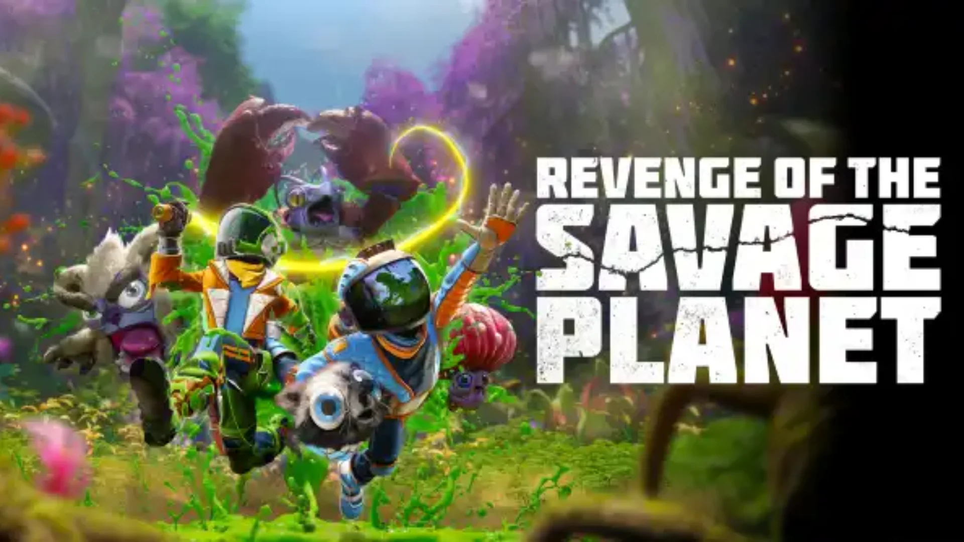 Revenge of the Savage Planet