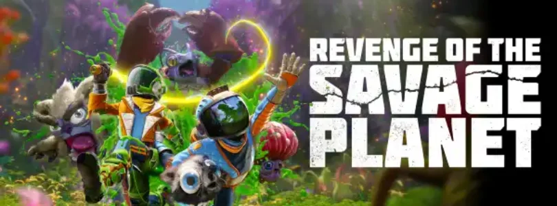 Revenge of the Savage Planet