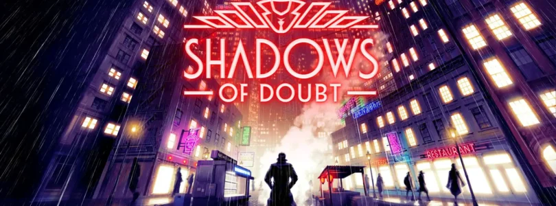 Shadows of Doubt