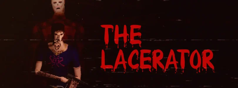 The Lacerator