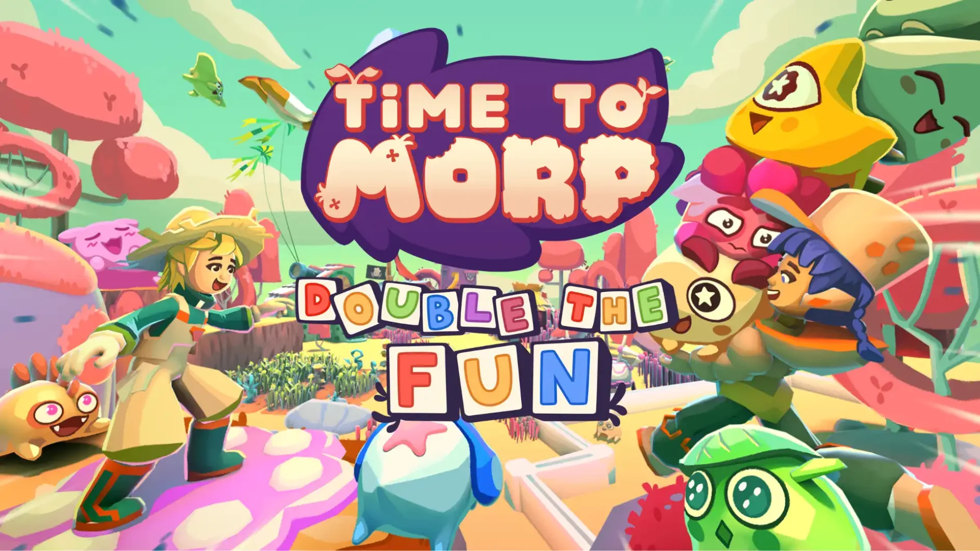 Time to Morp - Double the Fun