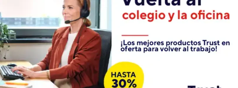 Trust - Vuelta al colegio y la oficina