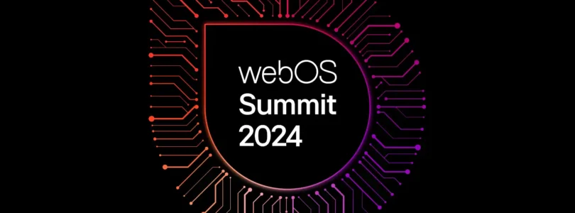 LG - webOS Summit 2024