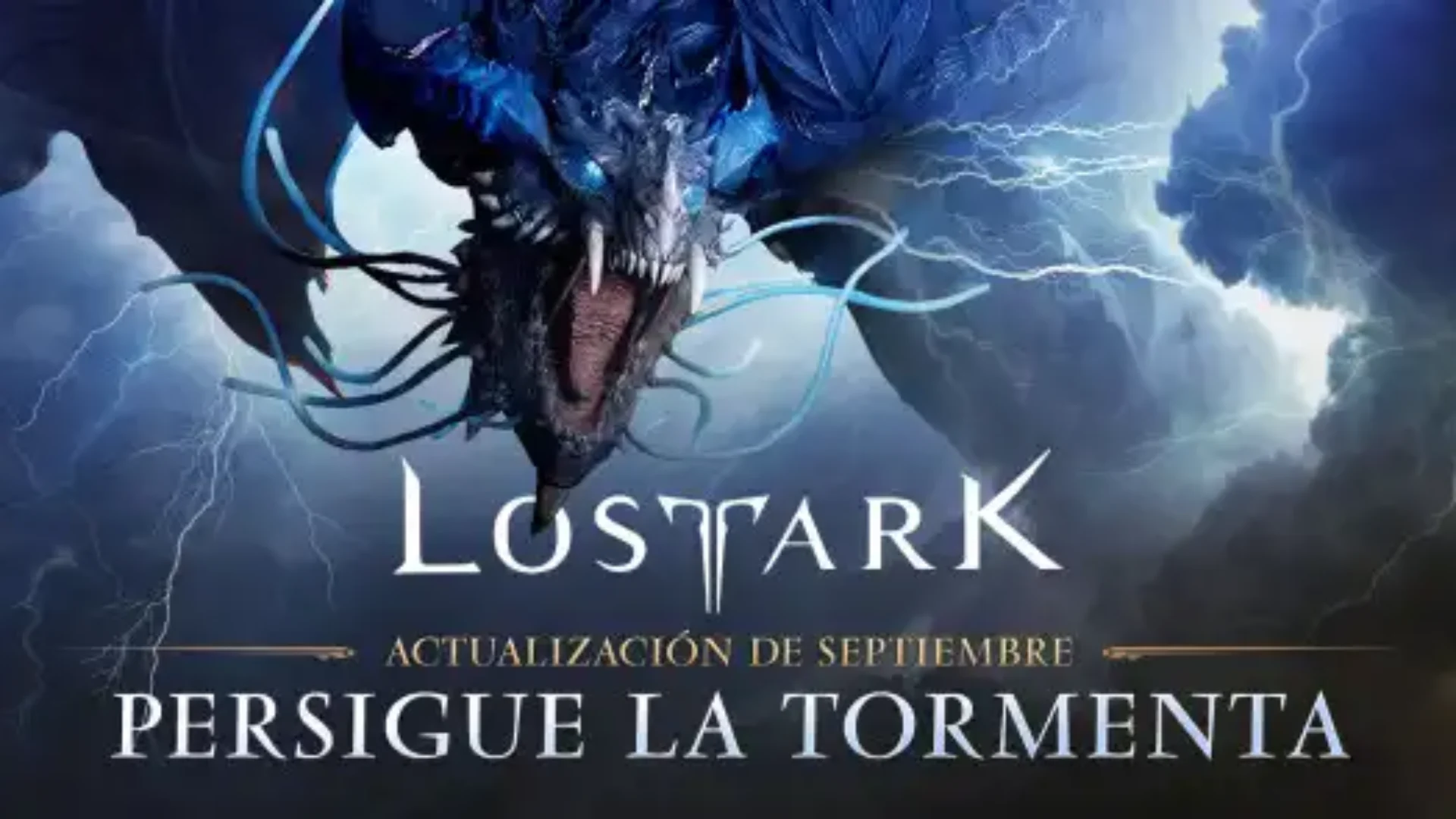 Lost Ark - Persigue la tormenta - Septiembre