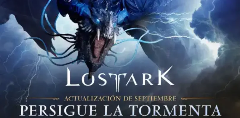 Lost Ark - Persigue la tormenta - Septiembre