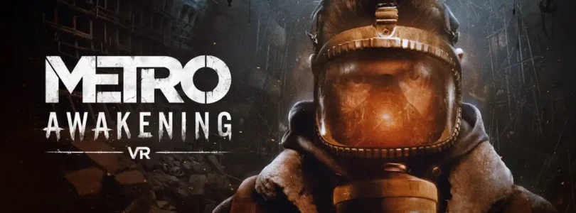 Metro Awakening VR