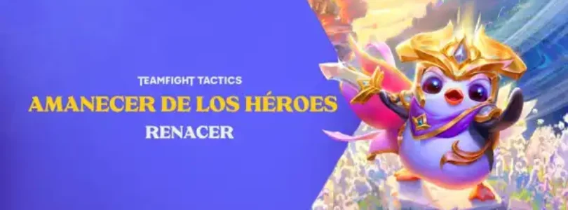 Teamfight Tactics - Amanecer de los héries - Renacer