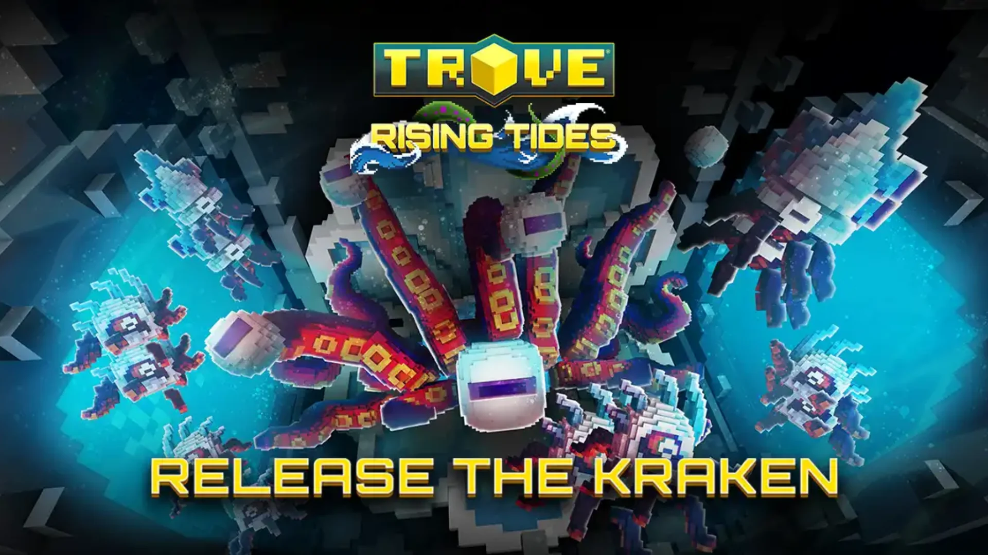 Trove Rising Tides - Release the Kraken
