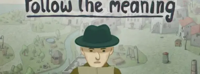 Follow the Meaning