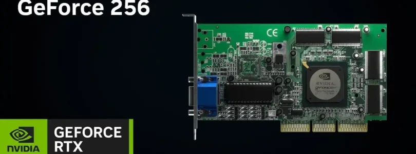 GeForce 256 - NVIDIA