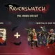 Ravenswatch - Campaña de reservas