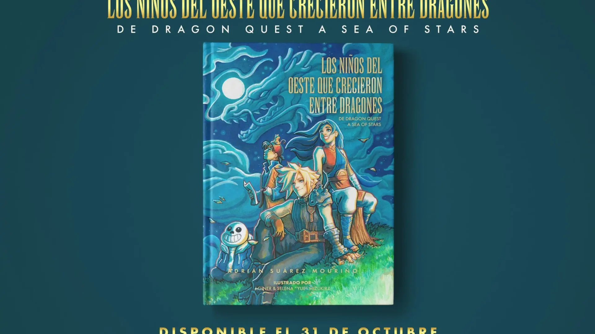 Los niños del oeste que crecieron entre dragones, de Dragon Quest a Sea of Stars