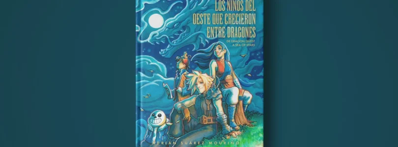 Los niños del oeste que crecieron entre dragones, de Dragon Quest a Sea of Stars