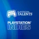 PlayStation Talents - PlayStation Indies