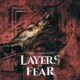 Layers of Fear