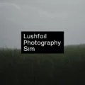 Lushfoil Photography Sim