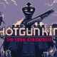 Shotgun King