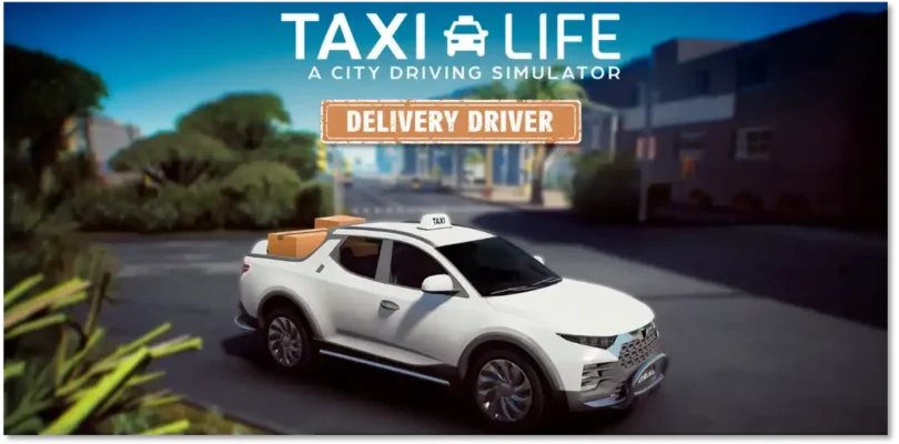 Taxi Life A City Driving Simulator's Delivery Driver DLC