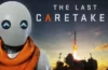 The Last Caretaker