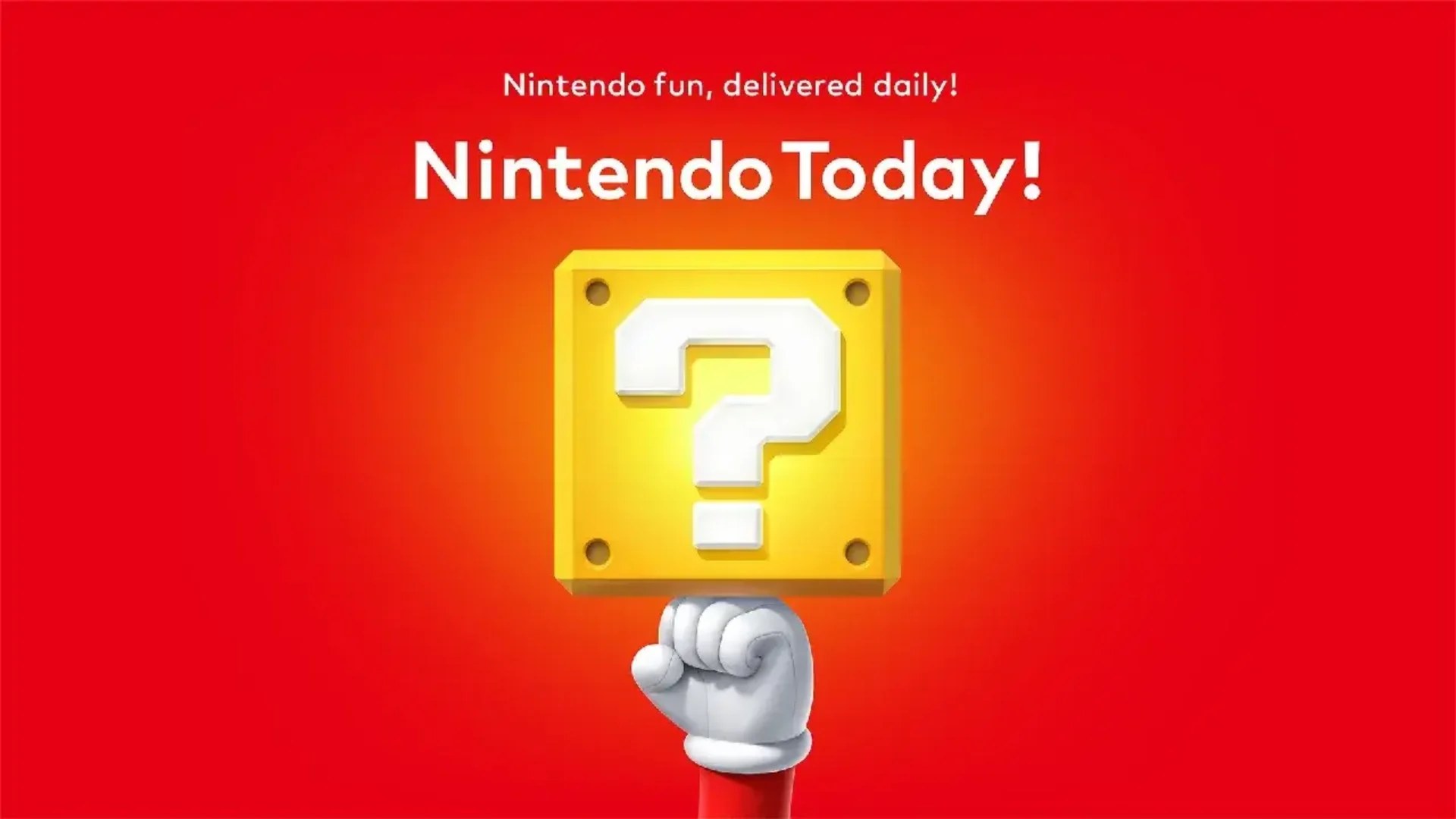 Nintendo Today!