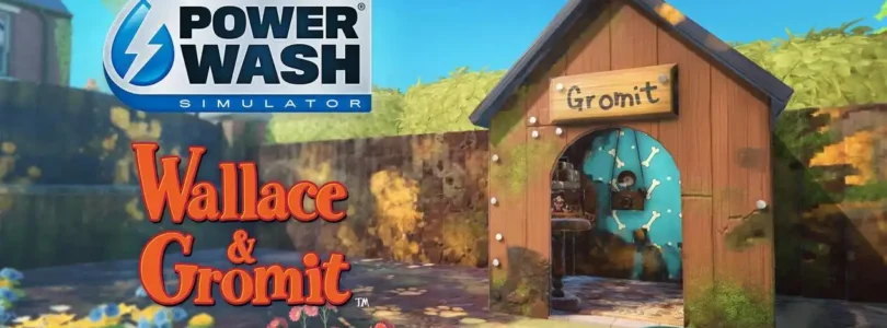 PowerWash Simulator - Wallace & Gromit