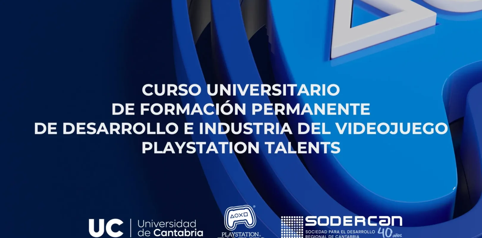 PlayStation Talents abre plazo para su formación oficial