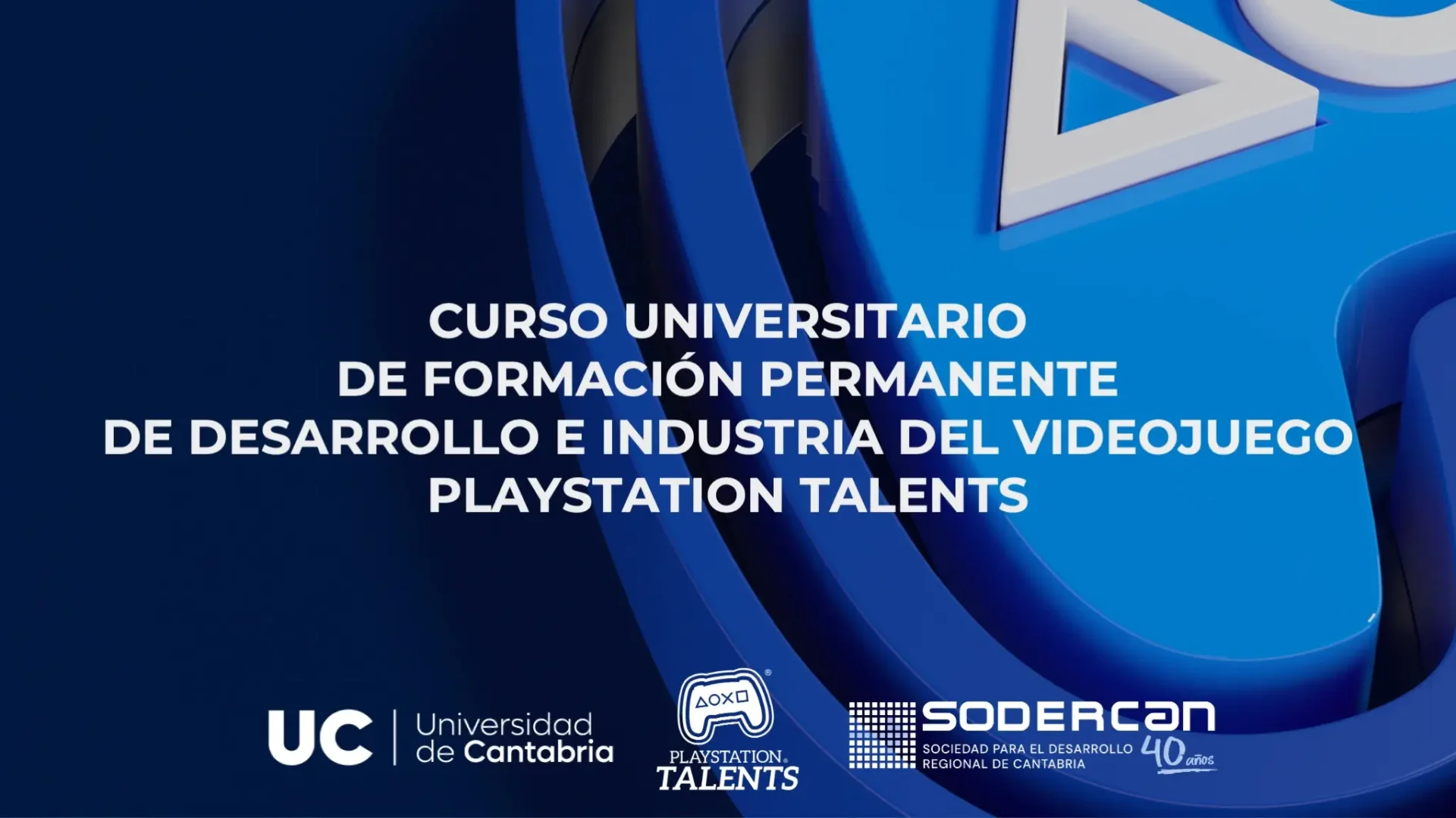PlayStation Talents - Curso de Desarrollo e Industria del Videojuego
