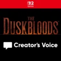 The Duskbloods - Creator's Voice