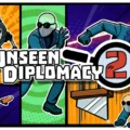 Unseen Diplomacy 2