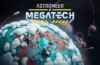 Astroneer Megatech