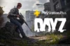 DayZ - PlayStation Plus