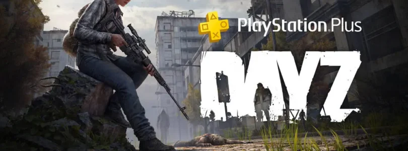 DayZ - PlayStation Plus