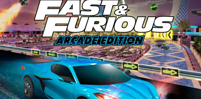 Fast & Furious Arcade Edition - Edición física