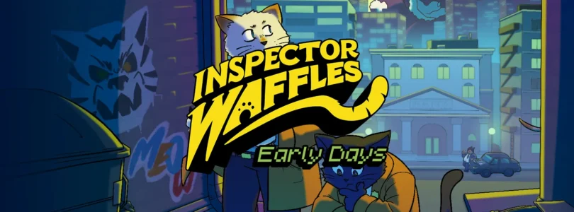 Inspector Waffles: Early Days
