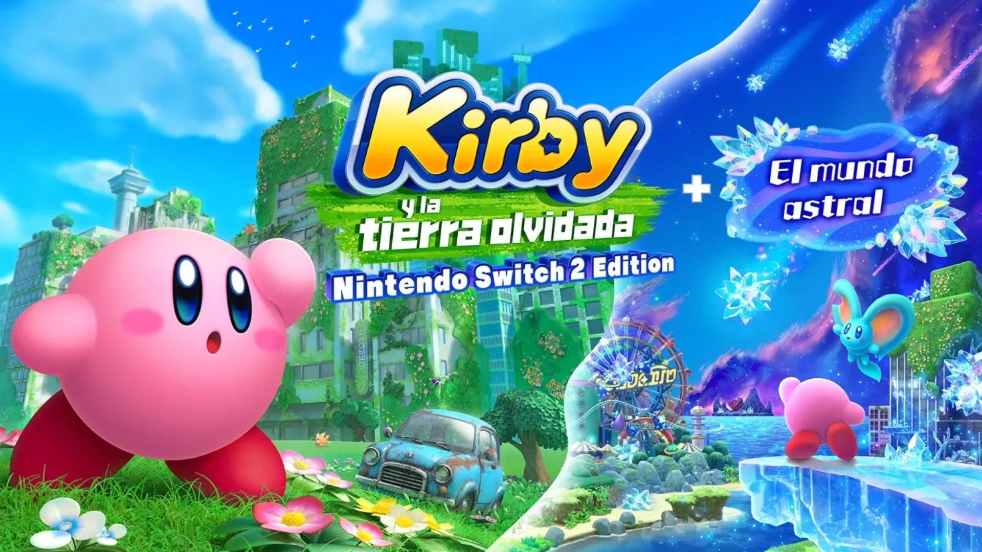 Kirby y la tierra olvidada – Nintendo Switch 2 Edition + El mundo astral